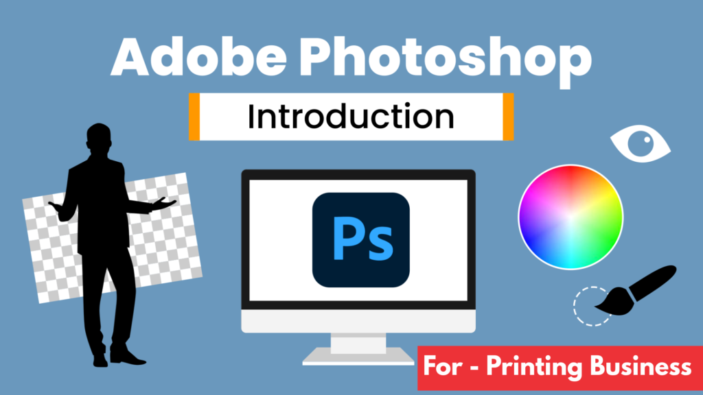 Photoshop for Printing Business